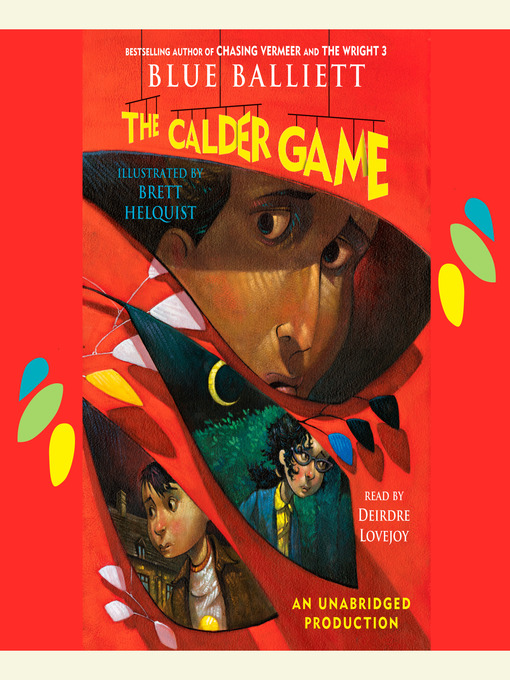 Title details for The Calder Game by Blue Balliett - Wait list